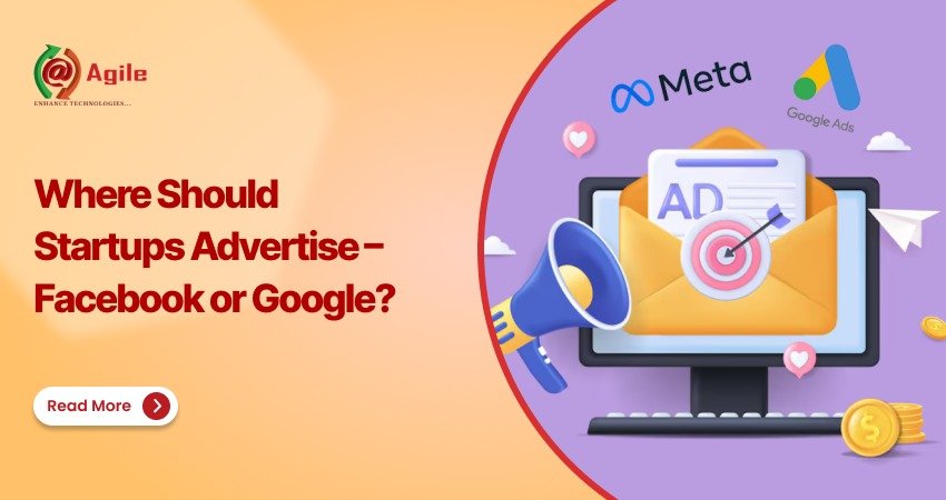 Difference Between Google Ads And Facebook Ads. Where Should a Startups Advertise