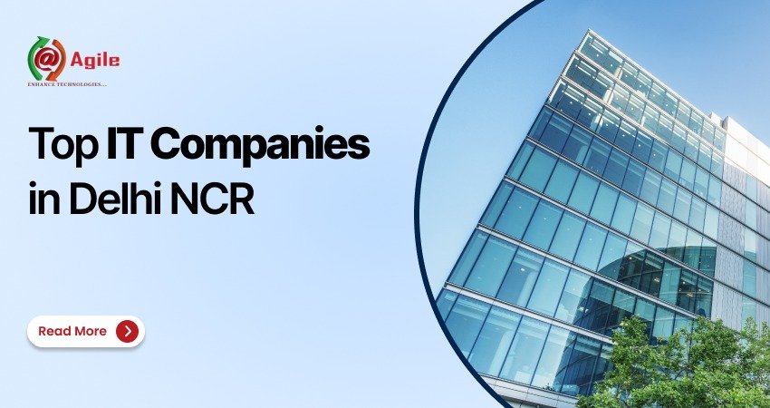 Top IT Companies in Delhi NCR